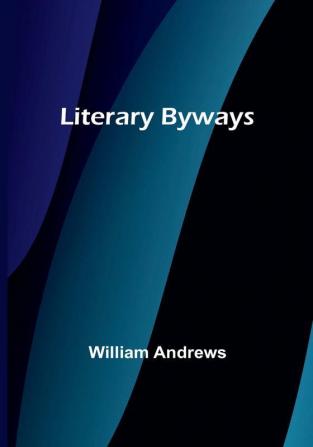 Literary Byways