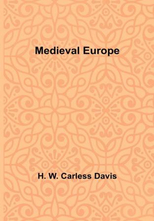 Medieval Europe