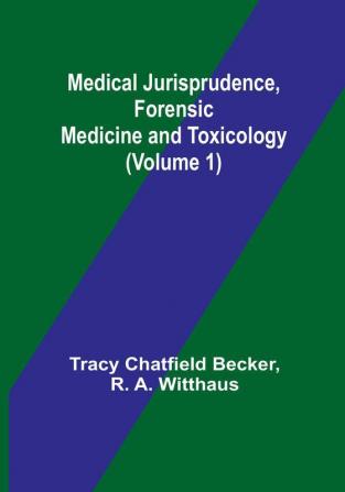 Medical Jurisprudence Forensic medicine and Toxicology | (Volume 1)