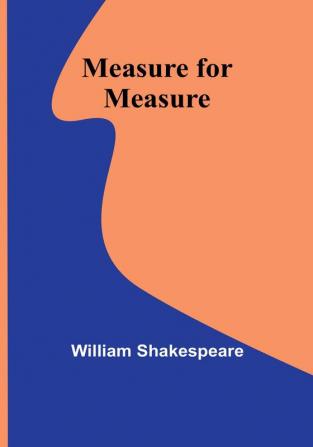 Measure for Measure