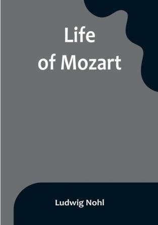 Life of Mozart