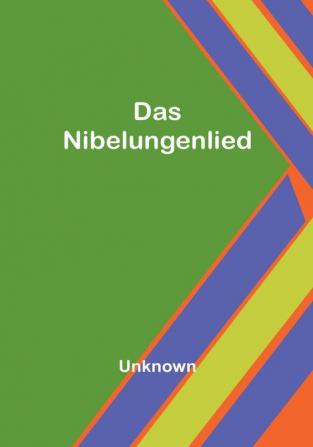 Das Nibelungenlied