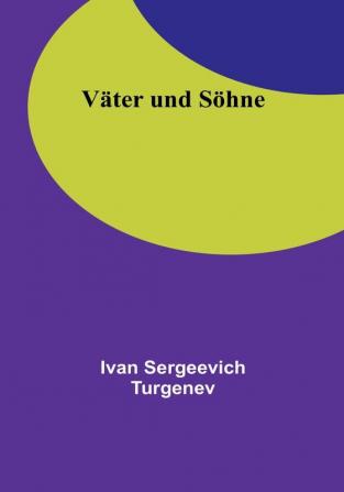 Väter und Söhne