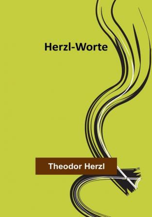 Herzl-Worte