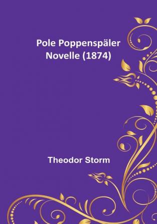 Pole Poppenspäler: Novelle (1874)