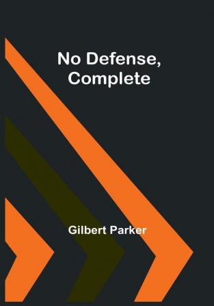 No Defense Complete