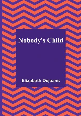 Nobody's Child