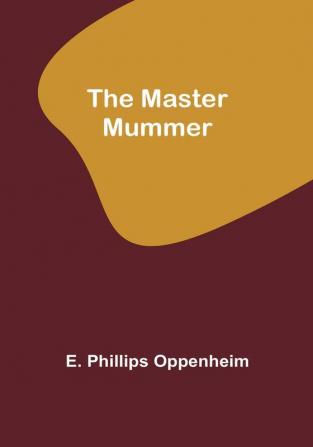 The Master Mummer