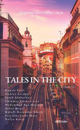 Tales in the City Volume II