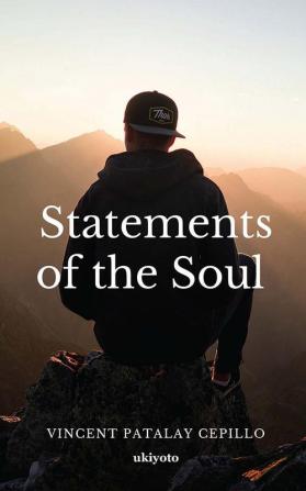 Statements of the Soul