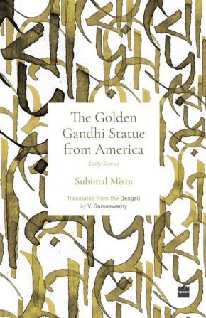 Golden Gandhi Statue From America : Early Stories