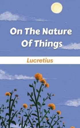 On The Nature Of Things