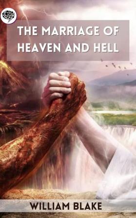 The Marriage of Heaven and Hell