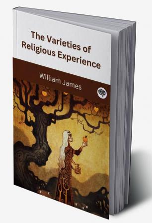 The Varieties of Religious Experience