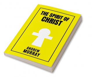 The Spirit of Christ