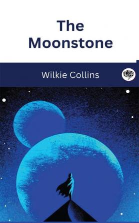 The Moonstone