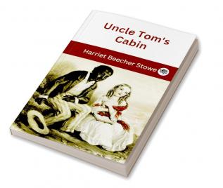 Uncle Tom's Cabin