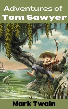 Adventures of Tom Sawyer