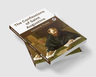 The Confessions of Saint Augustine