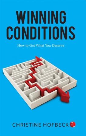 Winning Conditions: How to Get What You Deserve