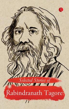 Selected Stories of Rabindranath Tagore