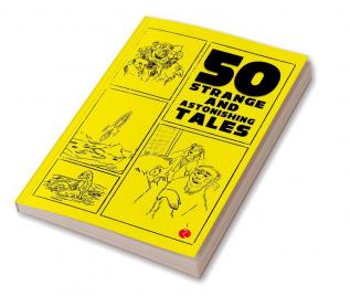 50 Strange and As tonishing Tales