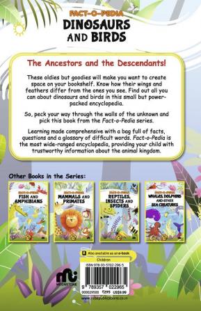 Fact-O-Pedia Dinosaurs and Birds