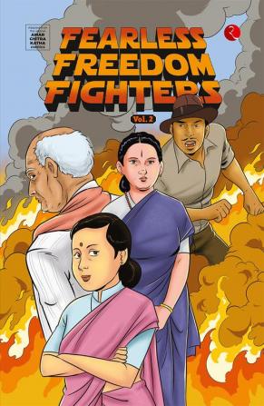 Fearless Freedom Fighters Vol. 2 : Adapted from Original ACK Comics