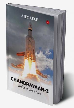 Chandrayaan-3 India on the Moon