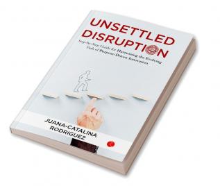 UNSETTLED DISRUPTION-1st