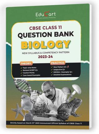 (OLD) Educart Class 11 Question Bank BIOLOGY 2023-24 (For 2024 Exam)