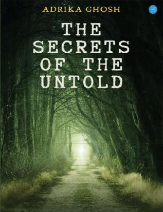 The Secrets of the Untold