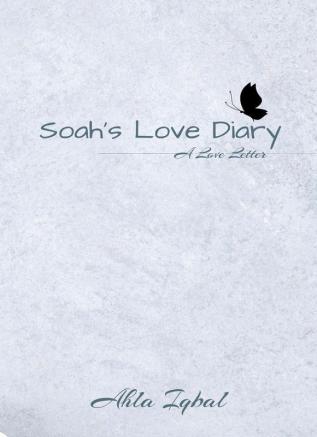 Soah's Love Diary (A Love Letter)