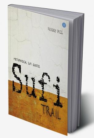 The Sufi Trail