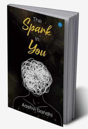 The Spark In You