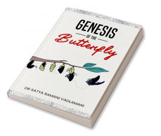 Genesis of the Butterfly