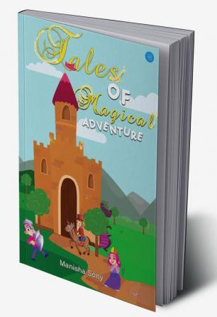 Tales of Magical Adventure