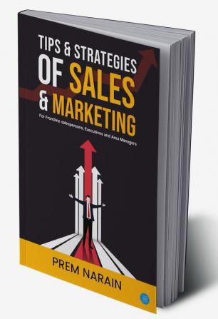 Tips & Strategies of Sales & Marketing