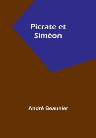 Picrate et Siméon