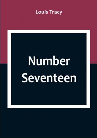 Number Seventeen