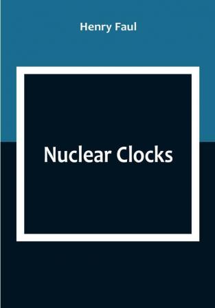 Nuclear Clocks