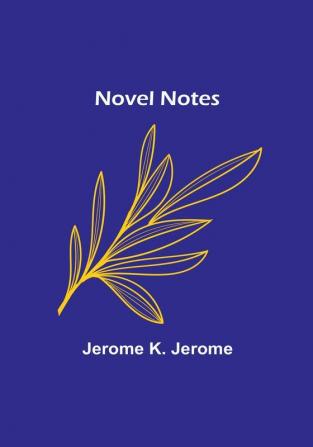 Novel Notes