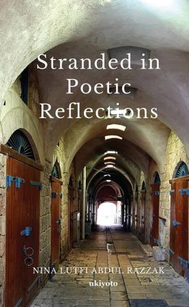 Stranded in Poetic Reflections