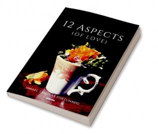 12 Aspects (of Love)