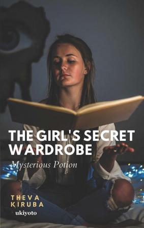 The Girl's Secret Wardrobe