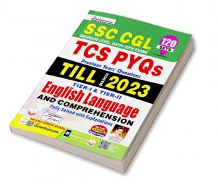 SSC CGL Yearwise English Language & Comprehension Tcs Pyqs Tier 1 & Tier 2 Solved Papers (English Medium)