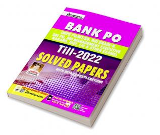 Bank PO Till 2022 Solved Papers With Detailed Explanations (English Medium) (4355)