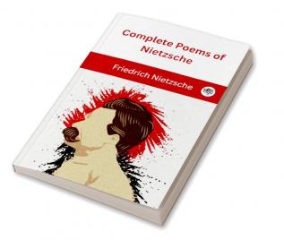 Complete Poems of Nietzsche