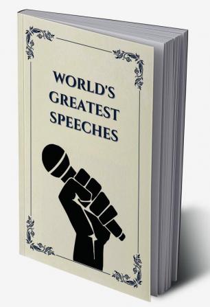 World's Greatest Speeches (Deluxe Hardbound Edition)