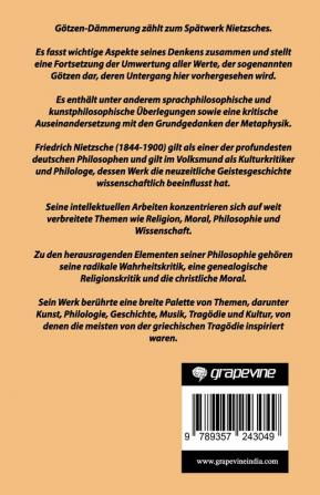 Götzen-Dämmerung: oder Wie man mit einem Hammer philosophiert